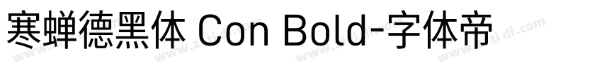 寒蝉德黑体 Con Bold字体转换
